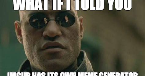 Imgur launches meme generator to become Reddit users' go-to builder ...