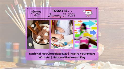 JANUARY 31, 2024 | NATIONAL HOT CHOCOLATE DAY | INSPIRE YOUR HEART WITH ...