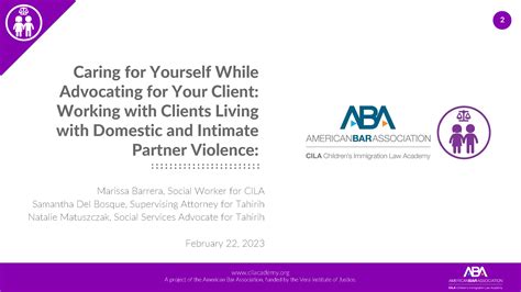 Caring for Yourself While Advocating for Your Clients: Working with Clients Living with Domestic ...