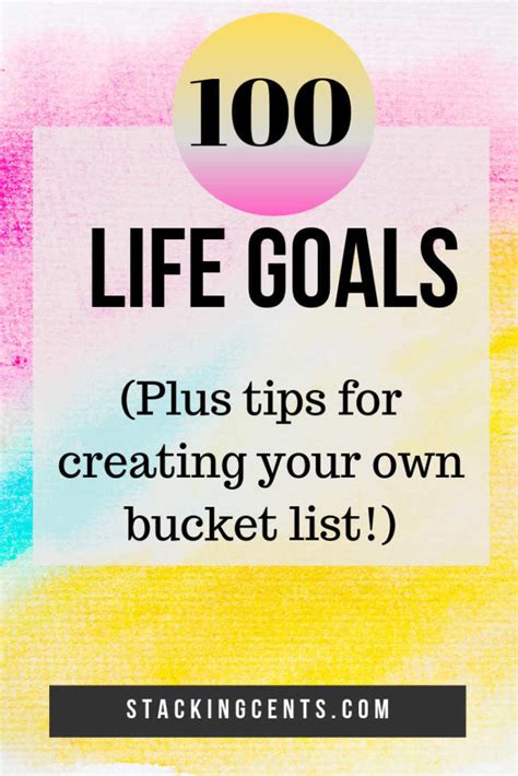 100 Life Goals (Plus Actionable Tips for Creating Your Own List ...