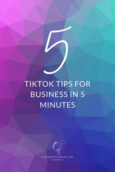 5 TikTok tips for business in 5 minutes — Liz Fleming