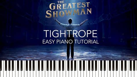 The Greatest Showman - Tightrope (Easy Piano Tutorial) (Michelle Williams) - YouTube