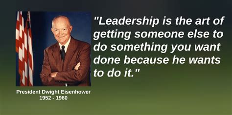 Dwight Eisenhower On Leadership Quotes. QuotesGram