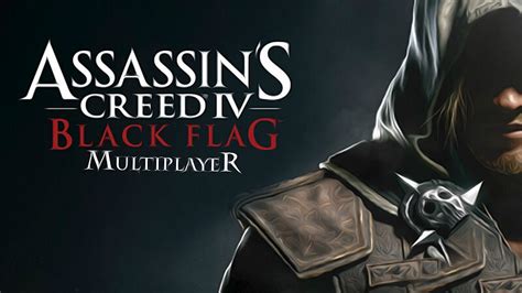 Assassin’s Creed 4 Black Flag Multiplayer Crack - GamesCrack.org