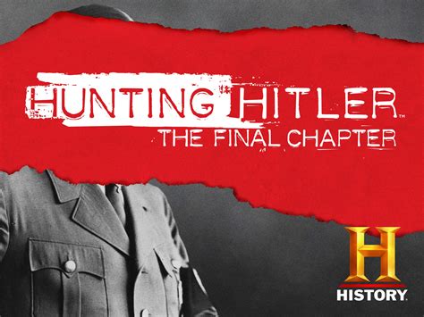 Watch Hunting Hitler: The Final Chapter Season 1 | Prime Video