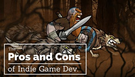 Indie Game Design: Pros and Cons of Indie Game Development