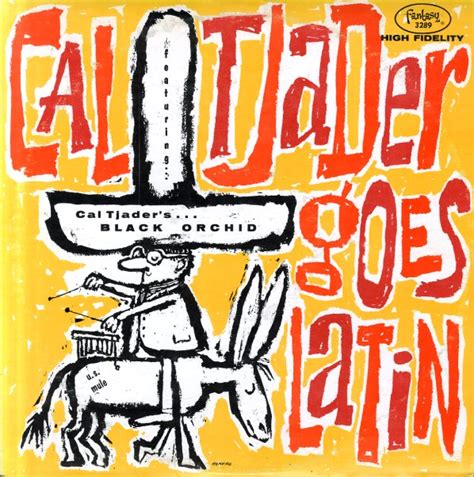 Cal Tjader : Cal Tjader Goes Latin (LP, Vinyl record album)