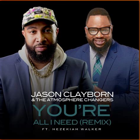 Download Mp3: You’re All I Need - Hezekiah Walker and Jason Clayborn