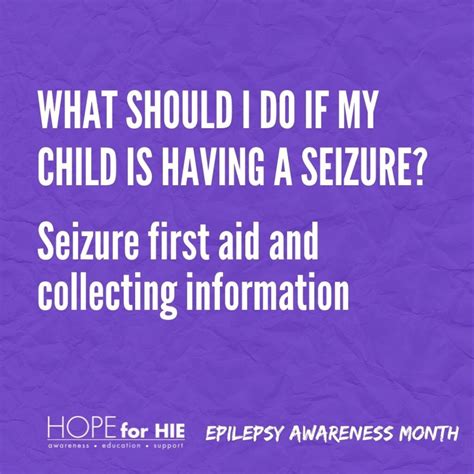 Seizure First Aid Training Can Make a Difference - Hope for HIE ...