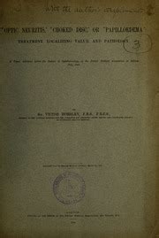 "Optic neuritis," "choked disc," or "papilloedema" : treatment, localizing value, and pathology ...