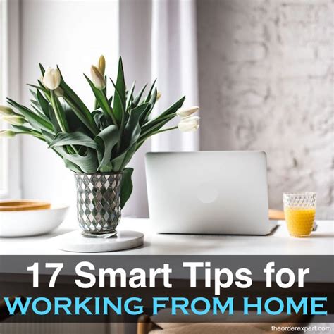 Working from Home Tips: 17 Ideas to try | The Order Expert