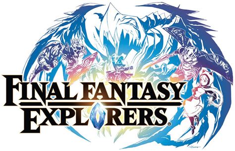 Final Fantasy Explorers - Final Fantasy Wiki, the Final Fantasy ...