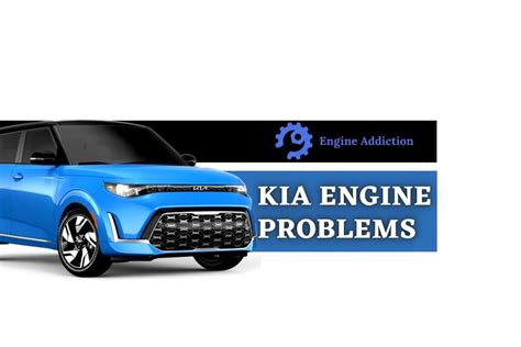 Kia Engine Problems You Should Know About Before Buying One