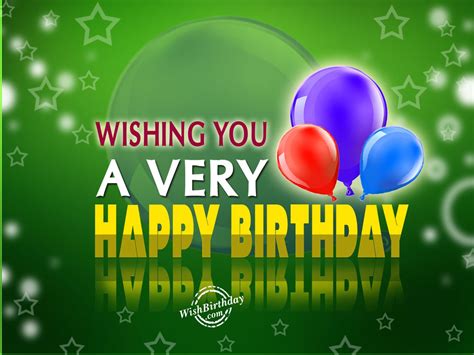 Wishing you a Very happy birthday - Birthday Wishes, Happy Birthday Pictures