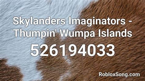 Skylanders Imaginators - Thumpin' Wumpa Islands Roblox ID - Roblox music codes