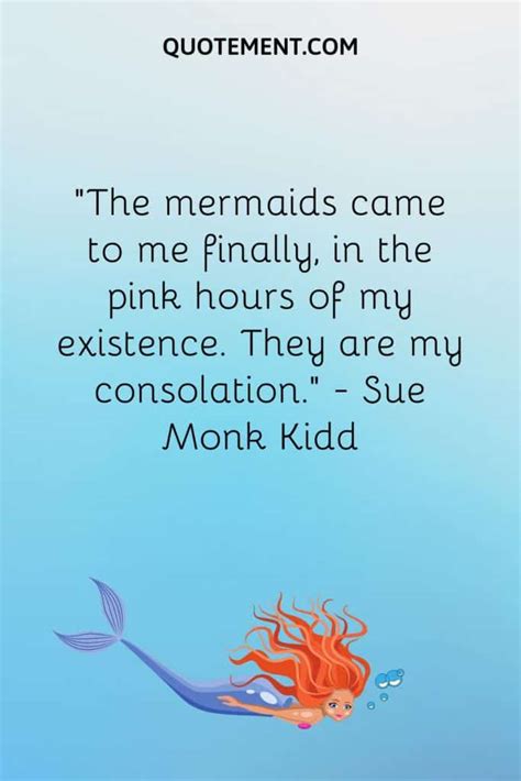 110 Powerful Mermaid Quotes That Are Sure To Amaze You