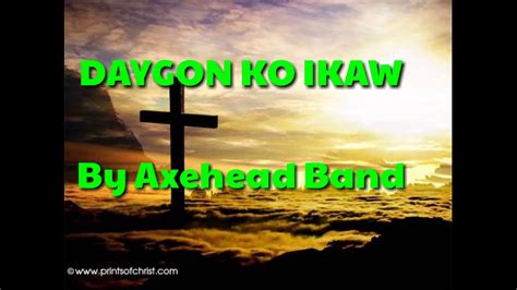 DAYGON KO IKAW (awitan ko Ikaw) By Axehead Band Chords - Chordify