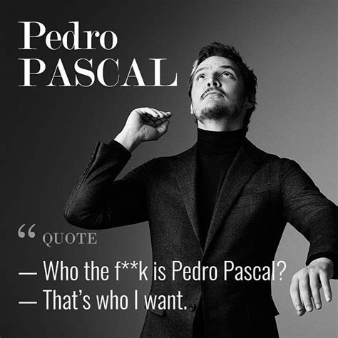 I think the interview for Mr. Porter with Pedro Pascal has a lot of ...