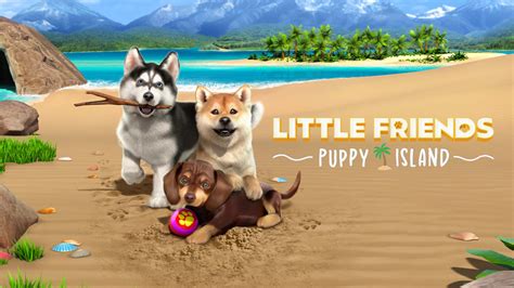 Little Friends: Puppy Island for Nintendo Switch - Nintendo Official Site