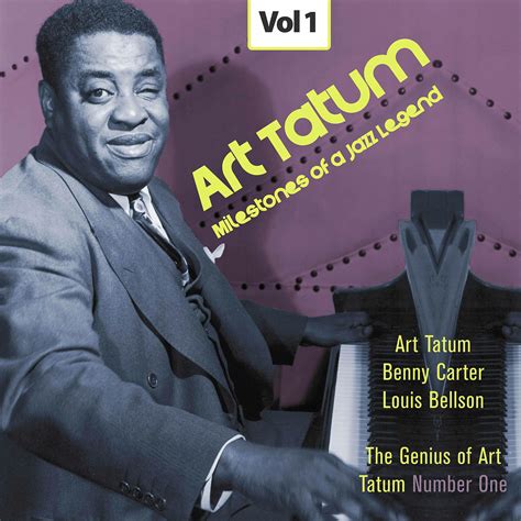 Art Tatum - Milestones of a Jazz Legend - Art Tatum, Vol. 1 | iHeart