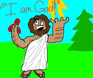 what if God was one of us - Drawception