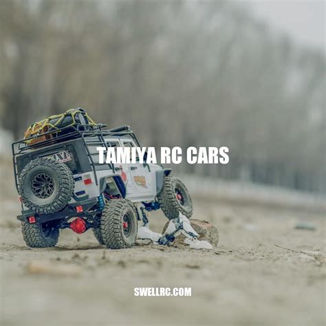 Tamiya RC Cars: A Guide to Building, Customizing, and Racing Them