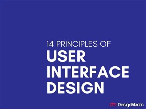 14 Principles of User Interface Design