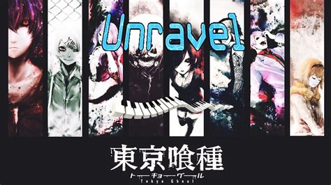 Tokyo Ghoul op. 1 Unravel Piano - YouTube