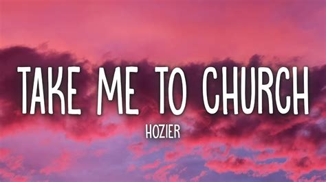 Hozier - Take Me To Church (Lyrics) - YouTube Music