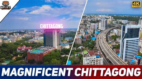 CHITTAGONG: The Port City Of Bangladesh | Chittagong City 2022 | 4K ...