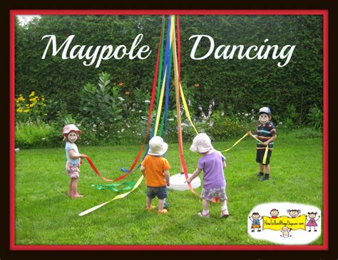 Maypole Dancing - How To Run A Home Daycare