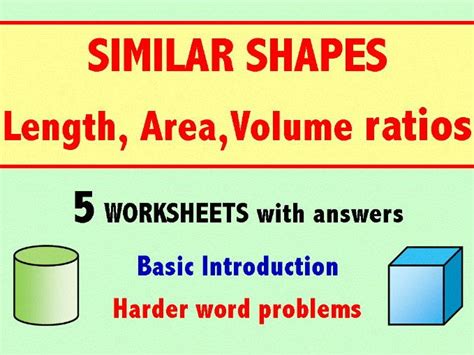 SIMILAR SHAPES : Length, Area, Volume Ratios | Teaching Resources