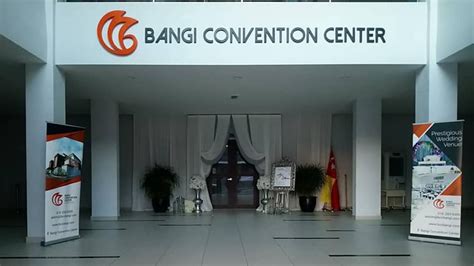 Bangi Convention Centre - Tourism Selangor