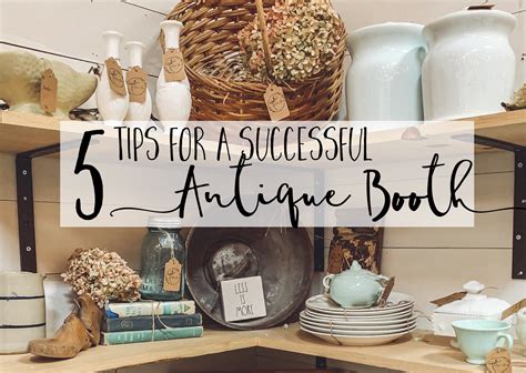 How To Have A Successful Antique Booth - Antique Poster