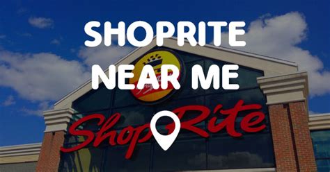 SHOPRITE NEAR ME - Points Near Me