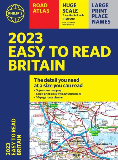 2023 Philip's Easy to Read Road Atlas Britain by | Hachette UK