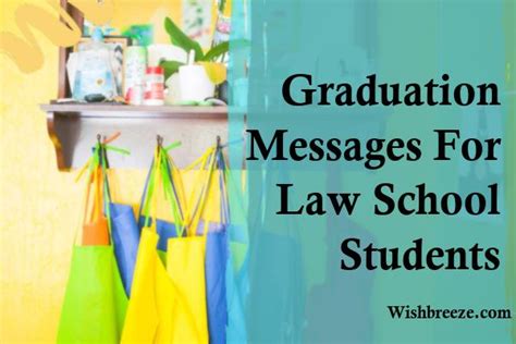 Show Gratitude to the Graduating Law Student With Special Messages, Wishes and Captions - WishBreeze