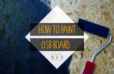 How to Paint OSB Board