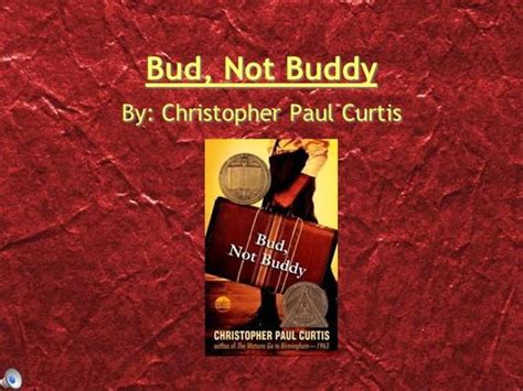 Bud, Not Buddy Ppt Presentation (With images) | Faith verses, Read 180 ...