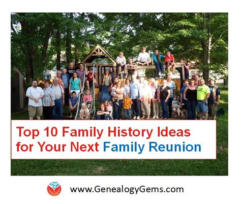 Family Reunion Ideas: Top 10 Ways to Incorporate Family History ...