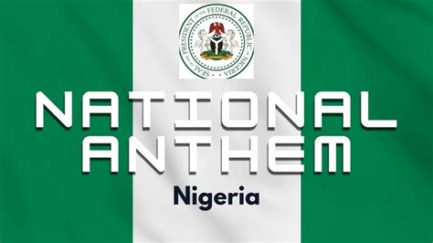 National Anthem of Nigeria | Nigeria We Hail Thee | Instrumental in ...