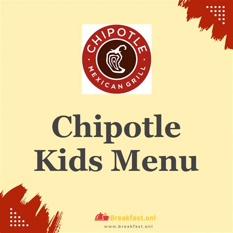 Chipotle Kids Menu 2024 - Prices, Sides, Deals - Breakfast