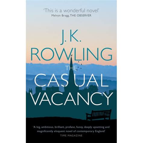 The Casual Vacancy by J.K. Rowling — Reviews, Discussion, Bookclubs, Lists