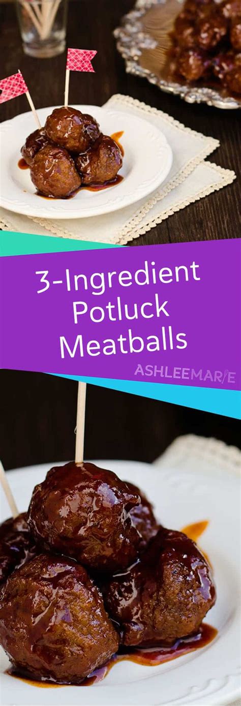 3 Ingredient Potluck Meatballs Recipe | Ashlee Marie - real fun with real food | Meatball ...