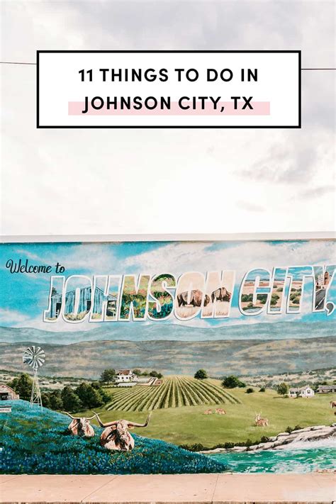 11 Best Things To Do In Johnson City, Texas - Texaswinejournal.org