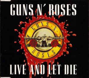 Guns N' Roses – Live And Let Die (CD) - Discogs