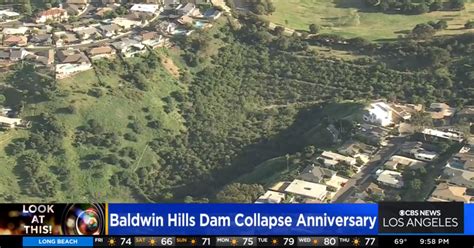 Look At This: Baldwin Hills Dam Collapse - CBS Los Angeles