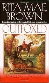 Amazon.com: Outfoxed (Foxhunting Mysteries) (9780345428196): Rita Mae Brown: Books