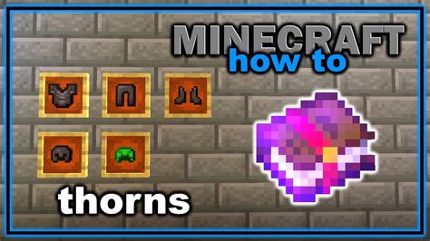 How to Get and Use Thorns Enchantment in Minecraft! | Easy Minecraft Tutorial - YouTube