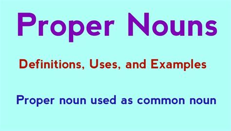 Proper Noun: Definition, Examples, and uses